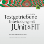 Testgetriebene Entwicklung mit JUnit & FIT (PDF)